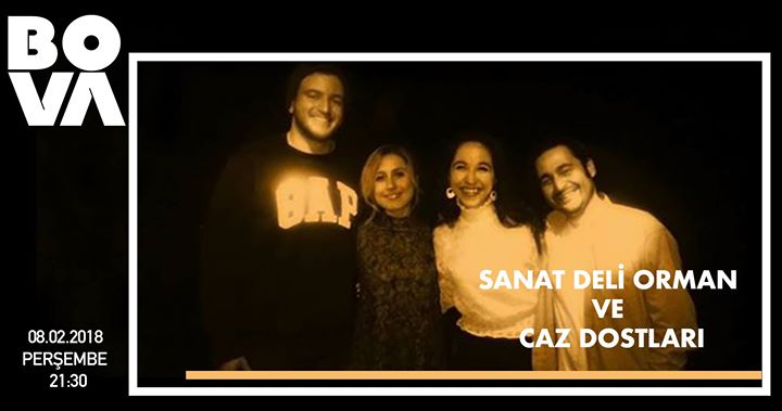 Sanat Deliorman ve Caz Dostları