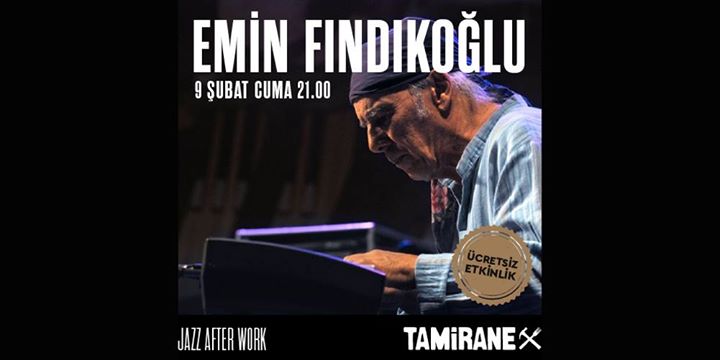 Emin Fındıkoğlu - Jazz After Work