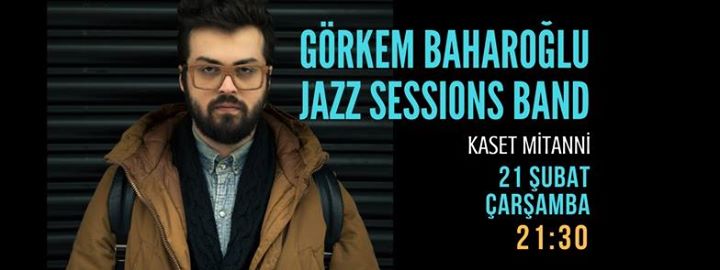 Görkem Baharoğlu Jazz Sessions Band