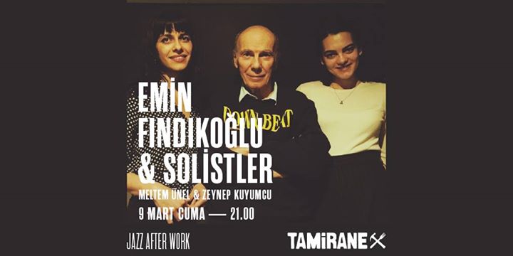 Emin Findikoğlu Ve Solistler / Jazz After Work