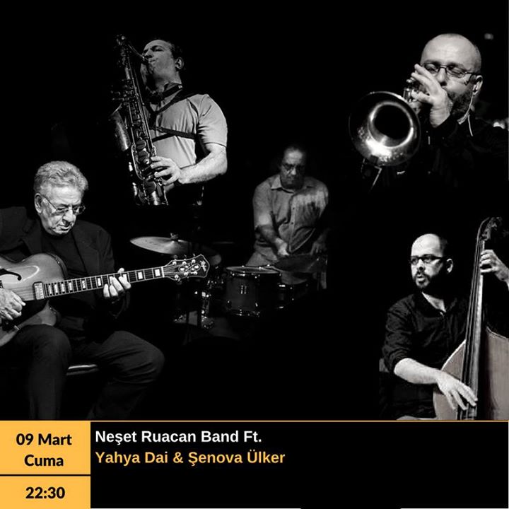 Neşet Ruacan Band Ft. Şenova Ülker & Yahya Dai