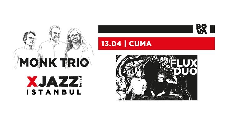 XJAZZ : Monk Trio / Flux Duo