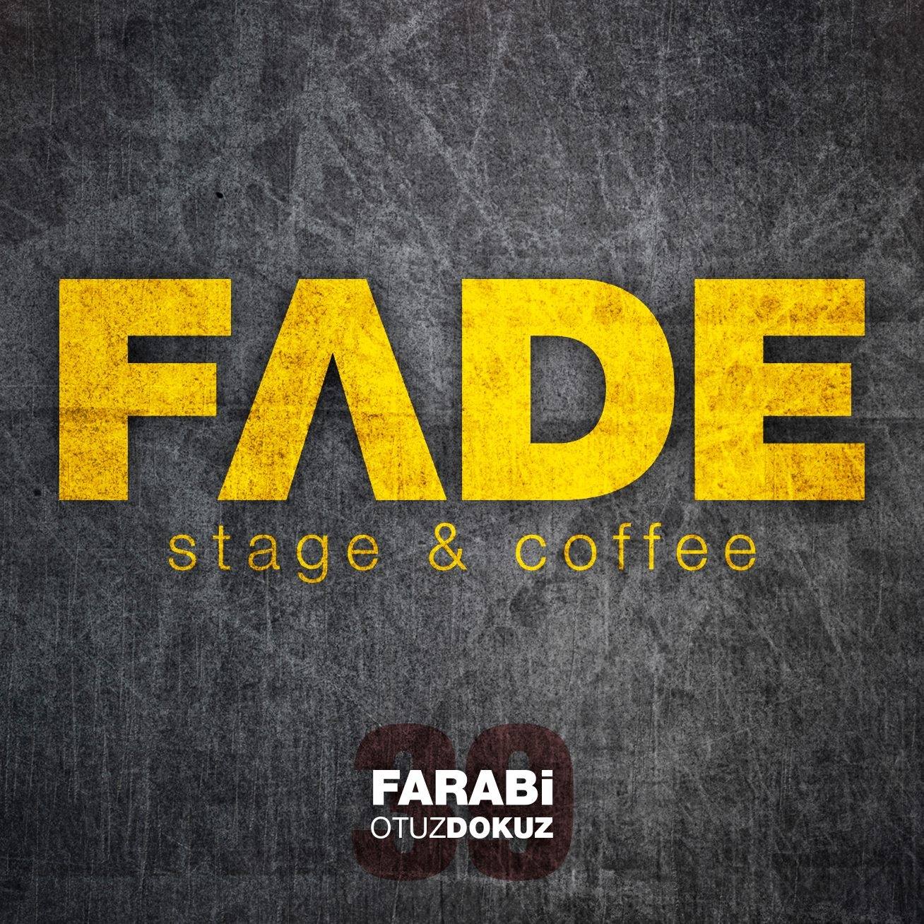 Fade Stage and Coffee