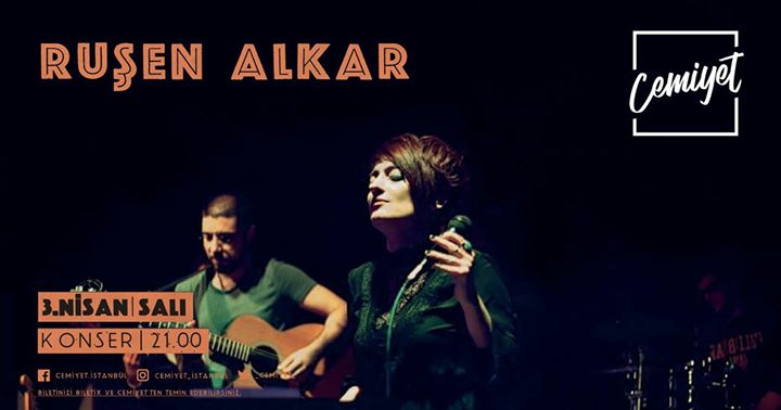 Ruşen Alkar / Cemiyet / 3 Nisan Salı / 21.00