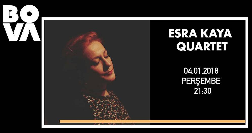 Esra Kaya Quartet