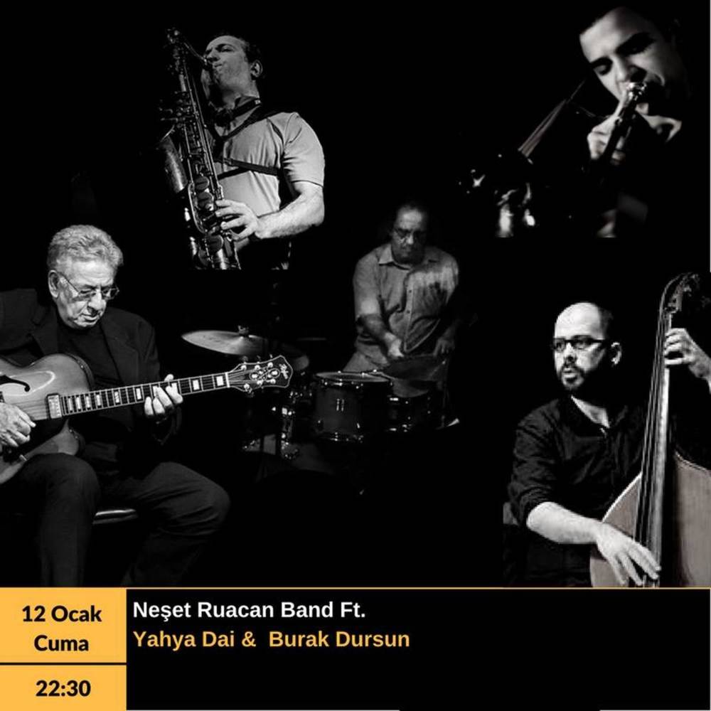 Neşet Ruacan Band Ft. Yahya Dai & Burak Dursun