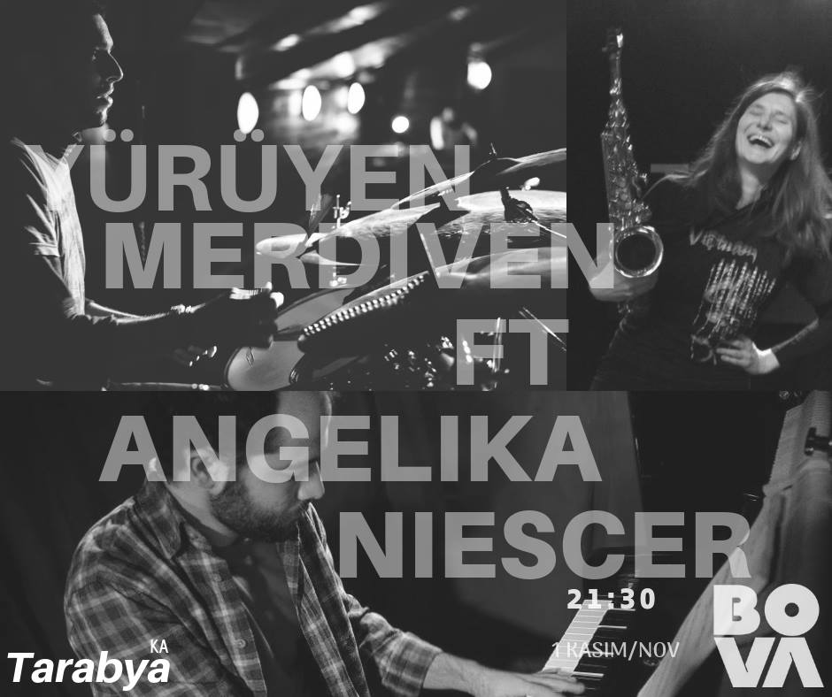 Yürüyen Merdiven ft Angelika Niescier