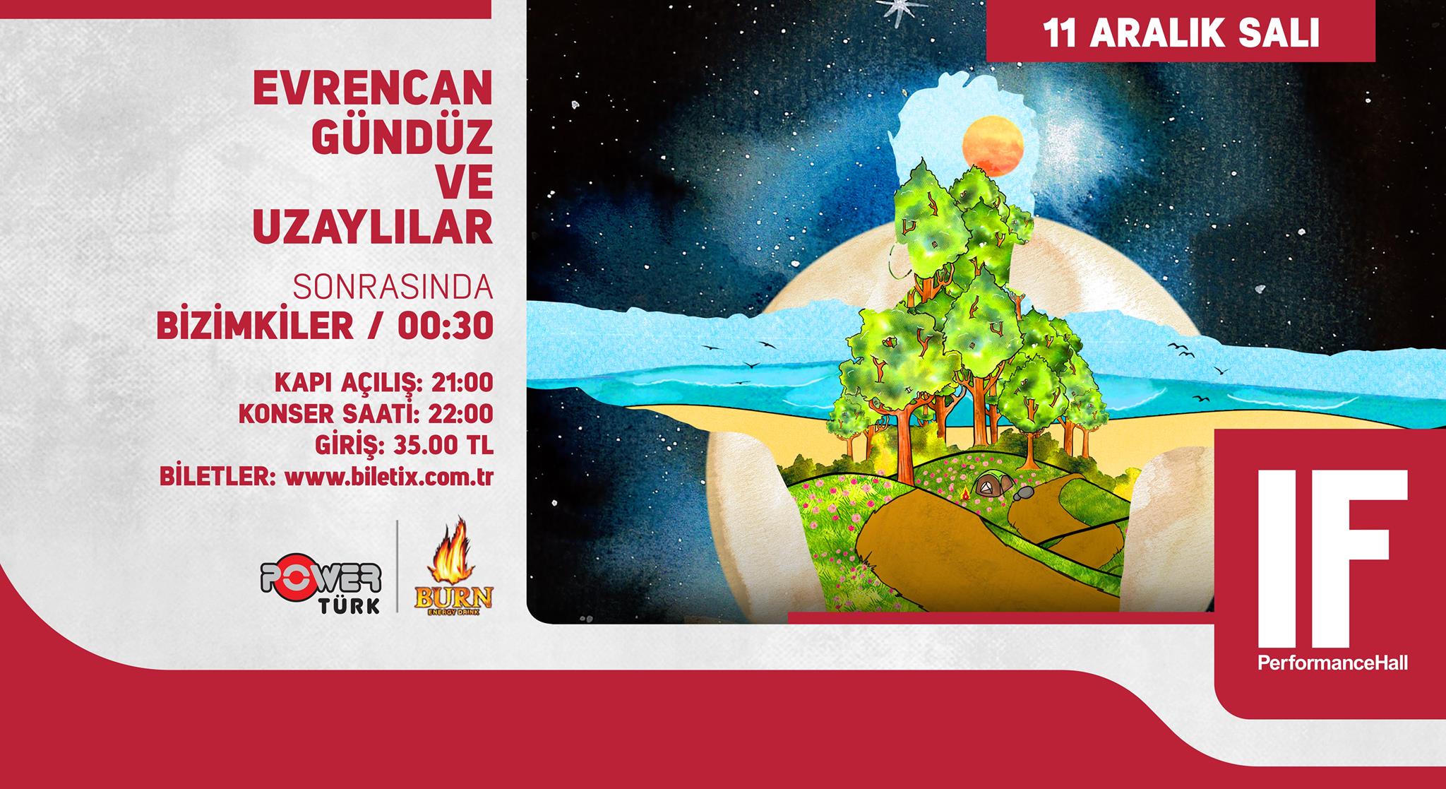 Evrencan Gündüz & Uzaylılar // IF Performance Hall Ankara