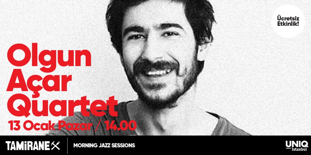 Morning Jazz Sessions / Olgun Açar Quartet