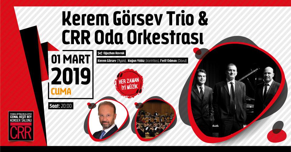 Kerem Görsev Trio & CRR Oda Orkestrası