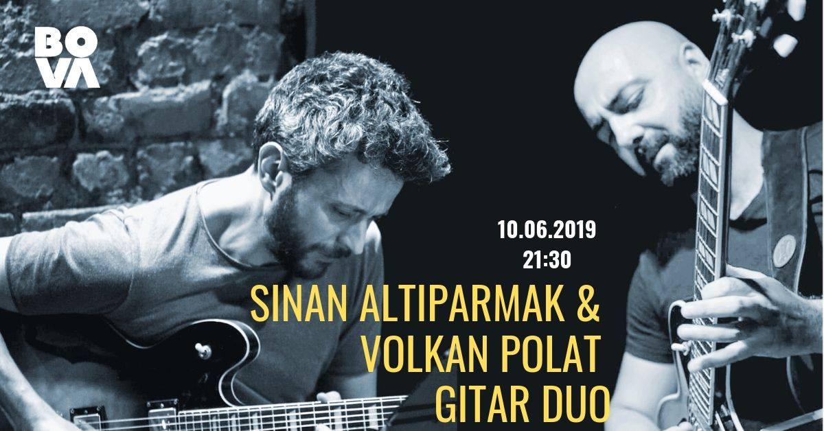 Sinan Altıparmak & Volkan Polat Gitar Duo