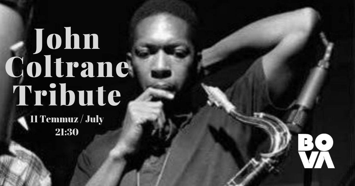 Burak Küçük Quartet John Coltrane Tribute