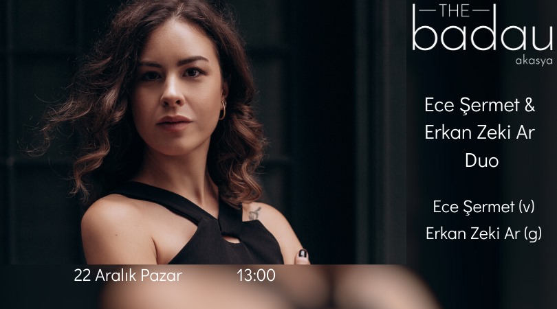 The Badau Brunch: Ece Şermet & Erkan Zeki Ar Duo