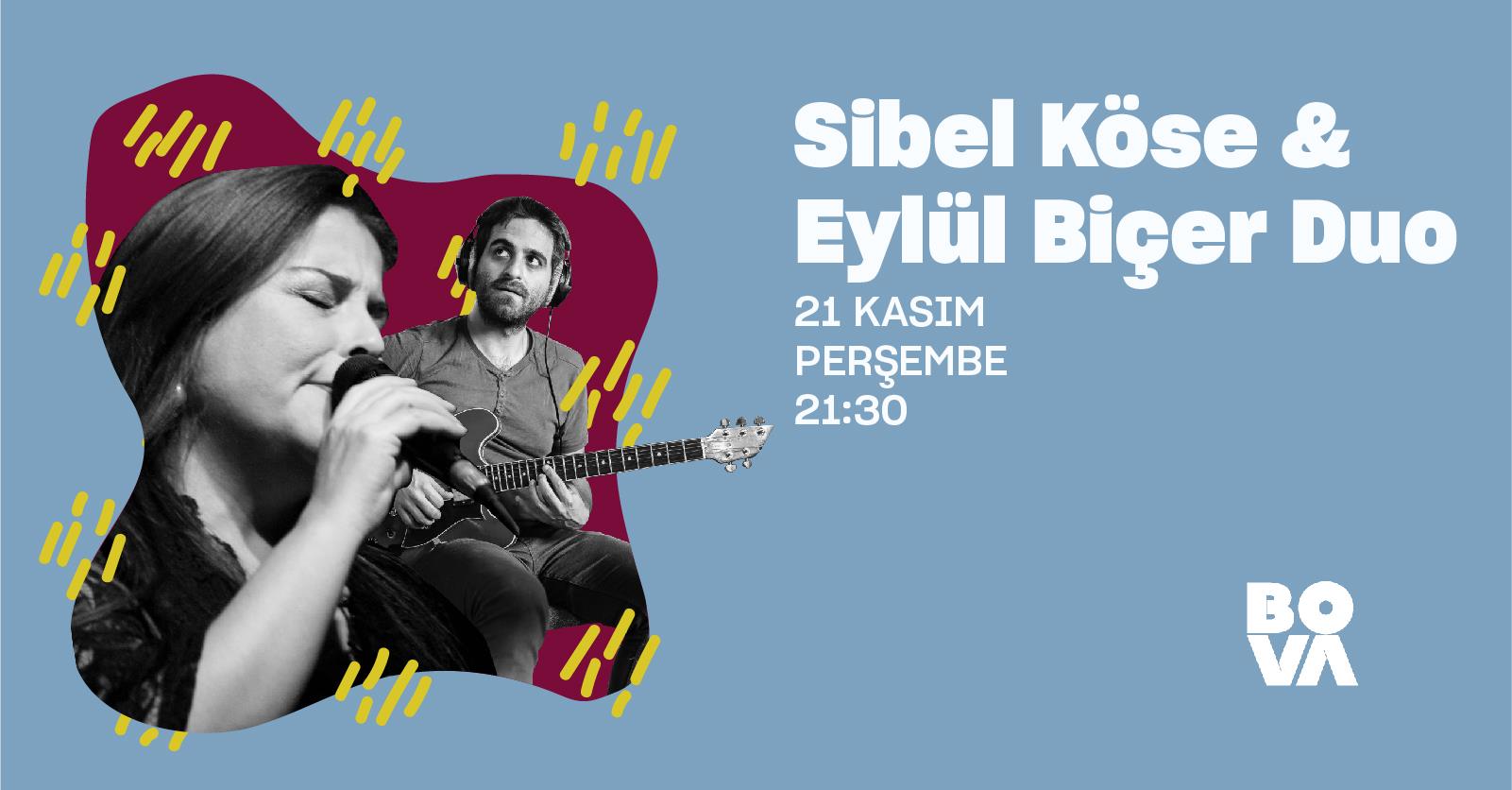 Sibel Köse & Eylül Biçer Duo