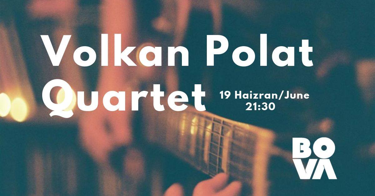 Volkan Polat Quartet