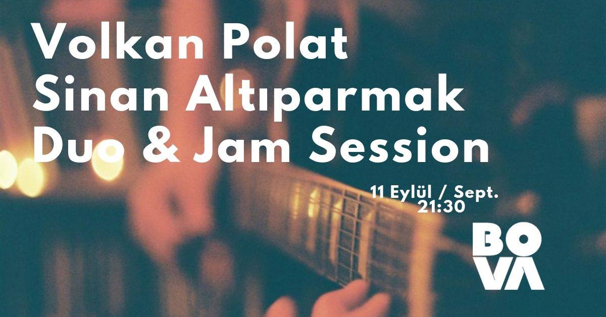 Volkan Polat Sinan Altıparmak Gitar Duo & Jam Session